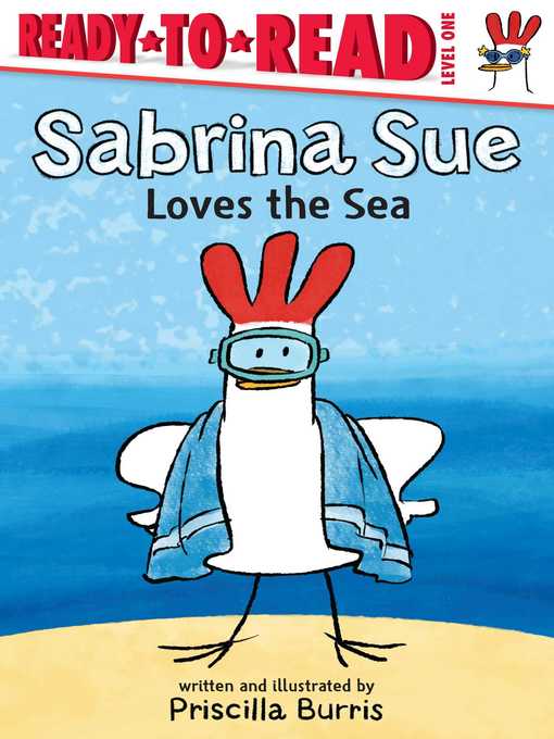 Title details for Sabrina Sue Loves the Sea by Priscilla Burris - Available